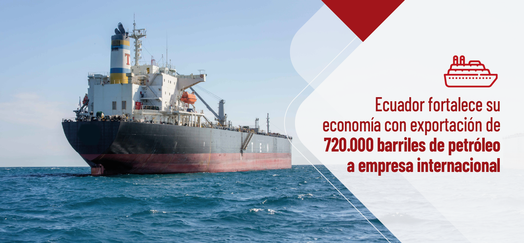 Ecuador fortalece su economía con exportación de 720.000 barriles de petróleo a empresa internacional